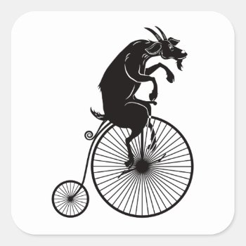 Goat Riding A Vintage Penny Farthing Bike Square Sticker by RidersByScott at Zazzle