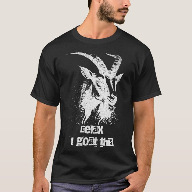 Goat Saying Relax I Goat This Farmer Animal  Pun T-Shirt (Front)