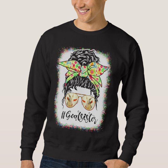 Goat Sister Messy Bun Life Hair Glasses For Mother Sweatshirt (Front)