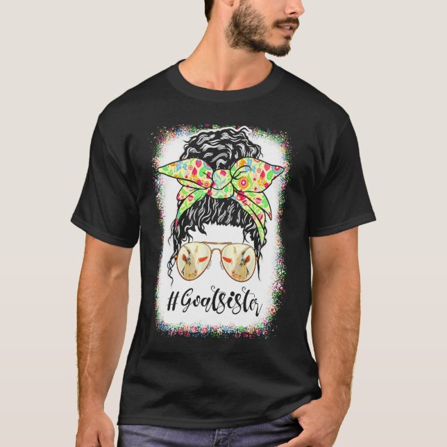 Goat Sister Messy Bun Life Hair Glasses For Mother T-Shirt (Front)