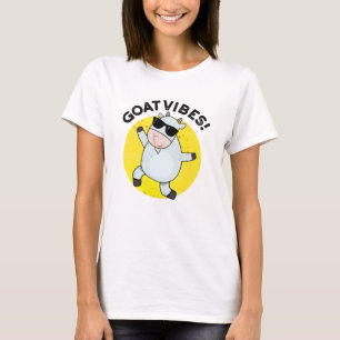 Goat Vibes Funny Good Vibes Animal Pun T-Shirt