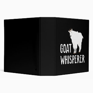 Goat Whisperer  Funny Goat Farm Tshirt  Pet Goat 3 Ring Binder