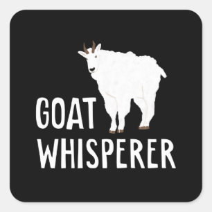 Goat Whisperer  Funny Goat Farm Tshirt  Pet Goat Square Sticker