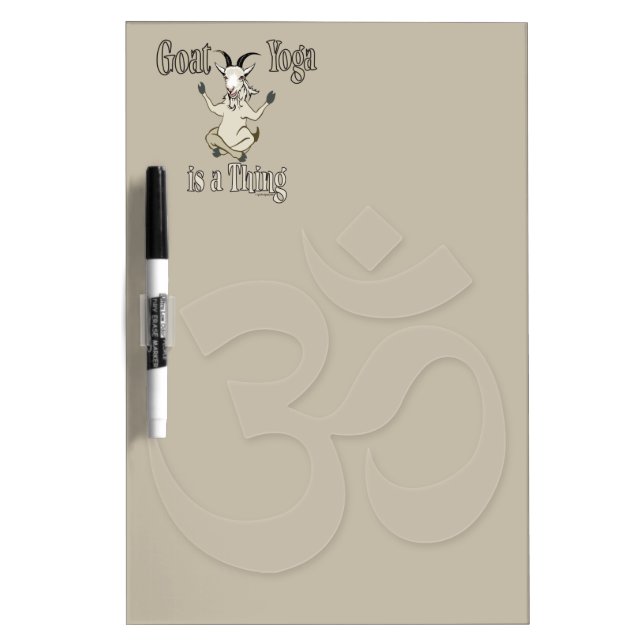 Goat Yoga is a Thing | GetYerGoat™ Dry-Erase Board (Front)