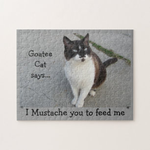Goatee Cat Mustache you... Jigsaw Puzzle