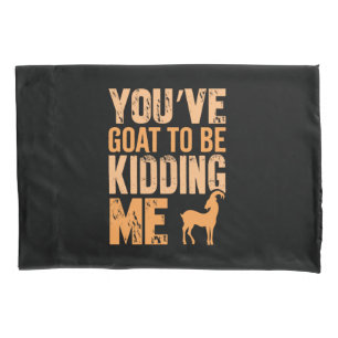 Goatlife Pillow Case