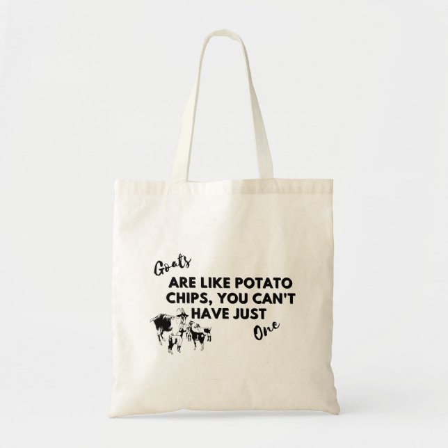 Goats Are Like Potato Chips Tote Bag – Funny Farm  (Front)