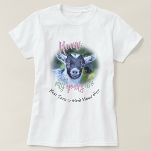 GOATS  CUTE Pygmy Home is Where MY Goats Are GYG T_Shirt