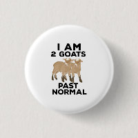Goats - I Am 2 Goats Past Normal