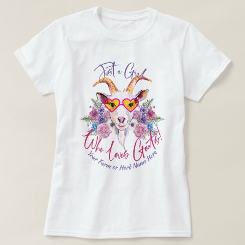 GOATS  Just a Girl Who Loves Goats T_Shirt