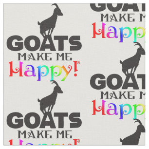 Goats Make Me Happy Fabric