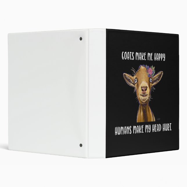 Goats Make Me Happy Goat Lover 3 Ring Binder (Background)