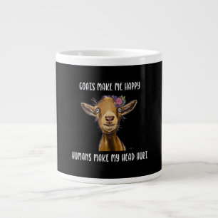 Goats Make Me Happy Goat Lover Giant Coffee Mug