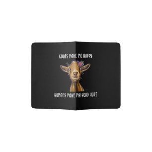 Goats Make Me Happy , Goat Lover Passport Holder