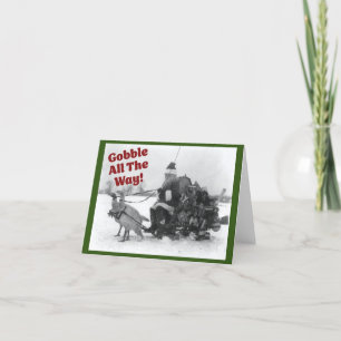 Gobble All the Way, funny turkey Christmas Card