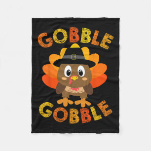 Gobble Gifts Thanksgiving S Women Men Toddler Girl Fleece Blanket