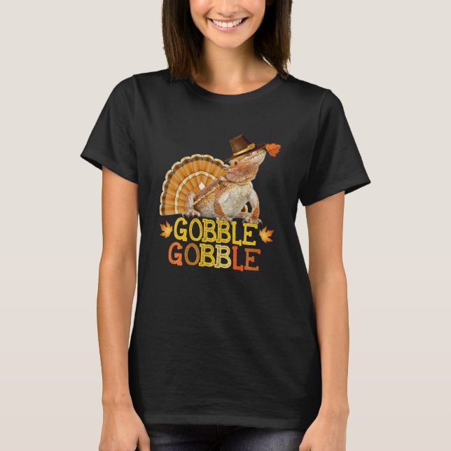 Gobble Gobble Bearded Dragon Turkey Pilgrim T-Shirt (Front)