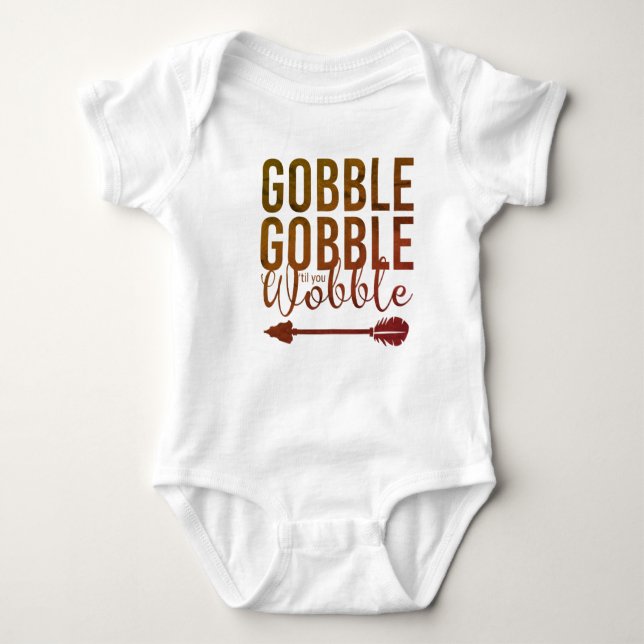 Gobble Gobble Cute Baby's 1st Thanksgiving Baby Bodysuit (Front)