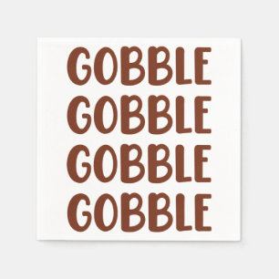 Gobble Gobble Funny Turkey Thanksgiving Gift Napkins
