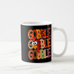 Gobble Gobble Funny Turkey Thanksgiving Women Girl Coffee Mug