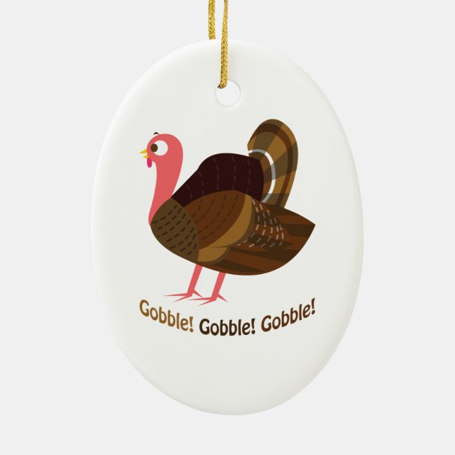 Gobble! Gobble! Gobble! Ceramic Ornament (Back)