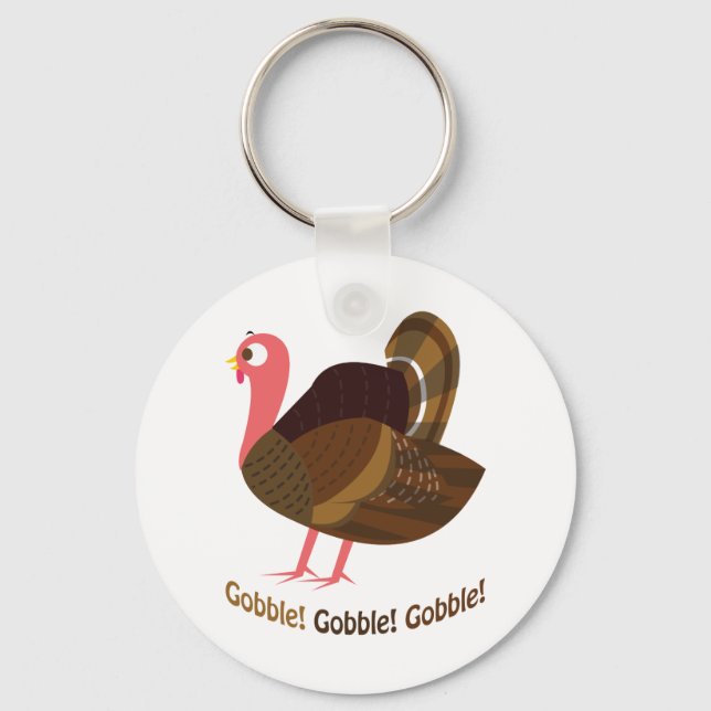 Gobble! Gobble! Gobble! Keychain (Front)
