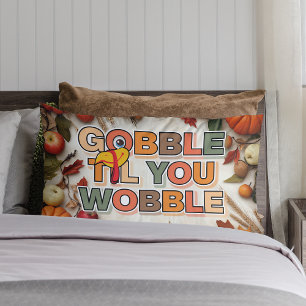 Gobble Gobble Till You Wobble Funny Thanksgiving Lumbar Pillow