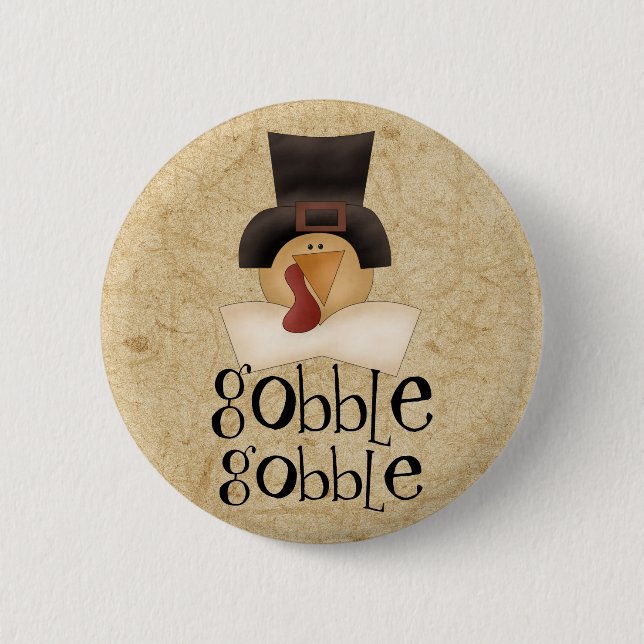 Gobble Gobble Turkey Pinback Button (Front)