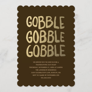 Gobble Thanksgiving Dinner Invitation