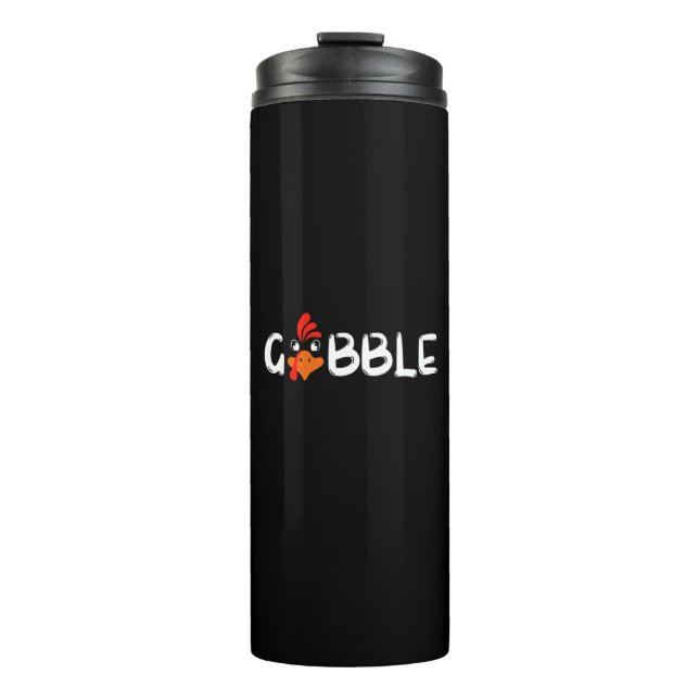 Gobble , Thanksgiving Thermal Tumbler (Front)