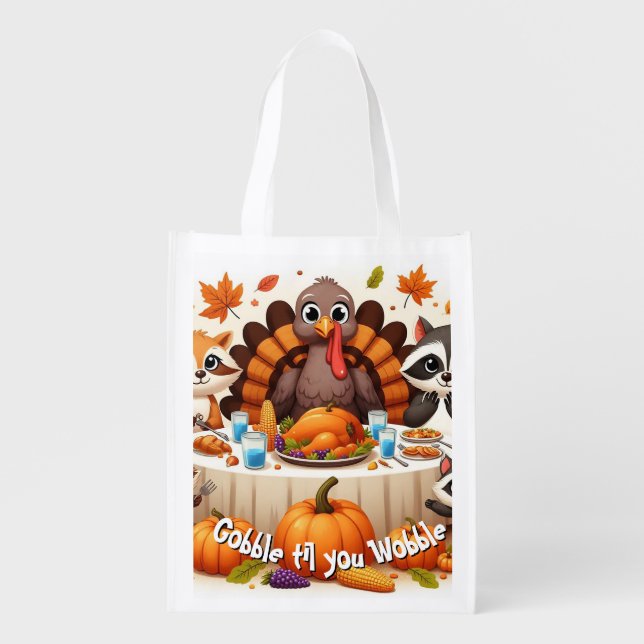Gobble til we Wobble Grocery Bag (Front)