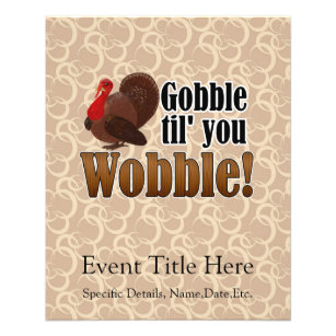 Gobble til you Wobble Funny Thanksgiving Dinner Flyer