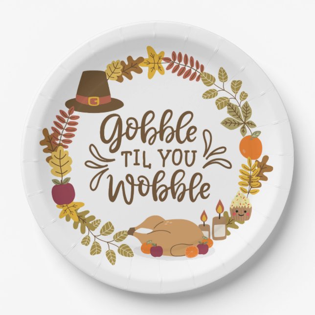 Gobble Til You Wobble Happy Thanksgiving Paper Plates (Front)
