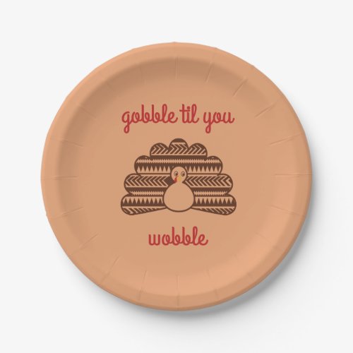 Gobble Til You Wobble Paper Plates