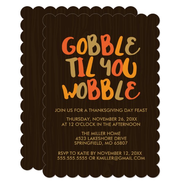 Gobble Til You Wobble Thanksgiving Dinner Card