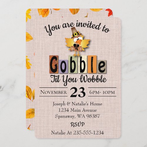 Gobble Til You Wobble Thanksgiving Invitation