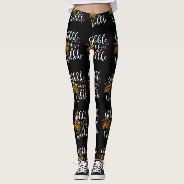 Gobble Til You Wobble Thanksgiving Rainbow Leggings (Front)