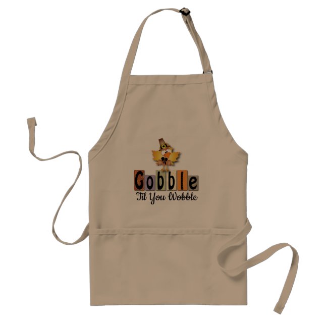 Gobble Til You Wobble Thanksgiving Turkey Adult Apron (Front)