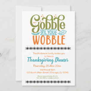 Gobble till you wobble invitation