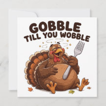 Gobble Till You Wobble Turkey