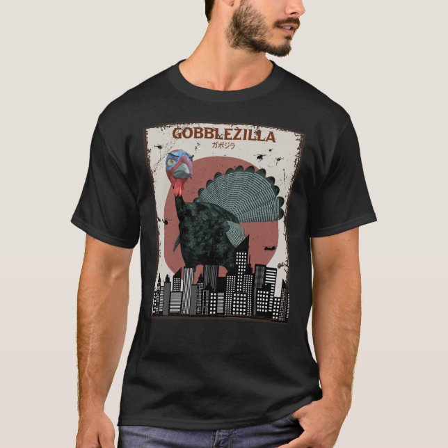 Gobblezilla Turkey Thanksgiving1693png1693 T-Shirt (Front)