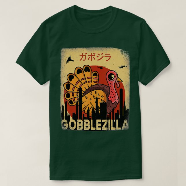 Gobblezilla Turkey Thanksgiving (4)  T-Shirt (Design Front)
