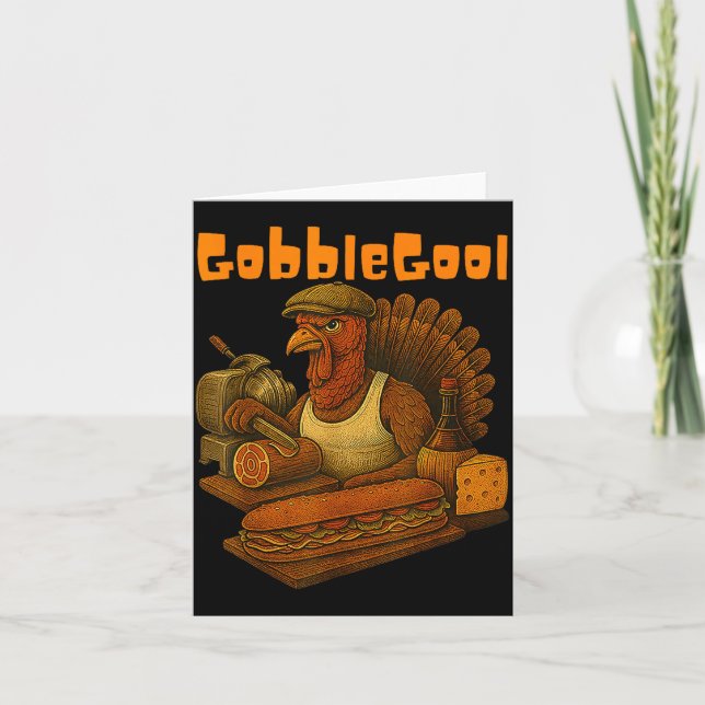 Gobbol Turkey Day Thanksgiving Funny Gobble Thankf Card (Front)
