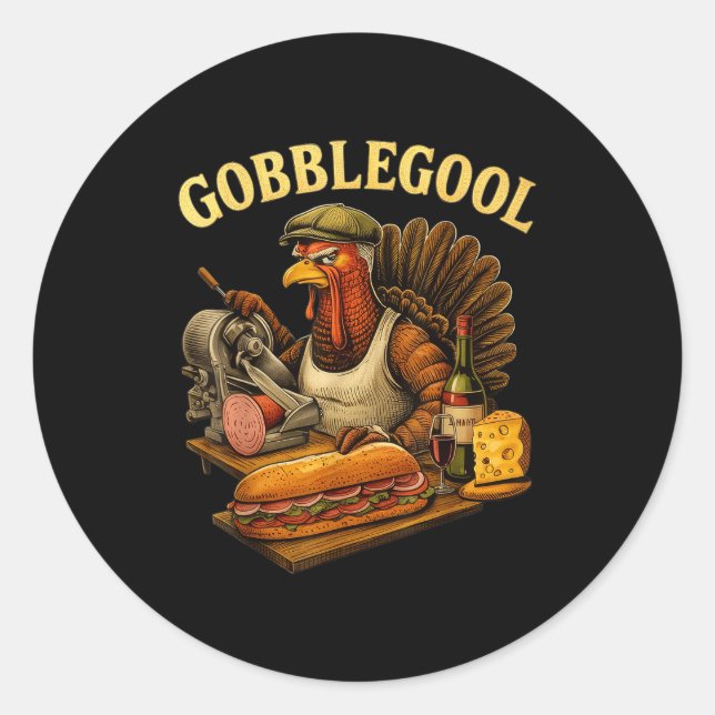 Gobbol Turkey Thanksgiving  Classic Round Sticker (Front)