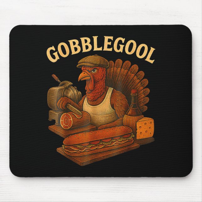 Gobbol Turkey Thanksgiving  Mouse Pad (Front)