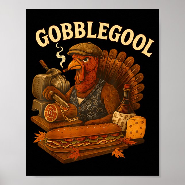 Gobbol Turkey Thanksgiving  Poster (Front)