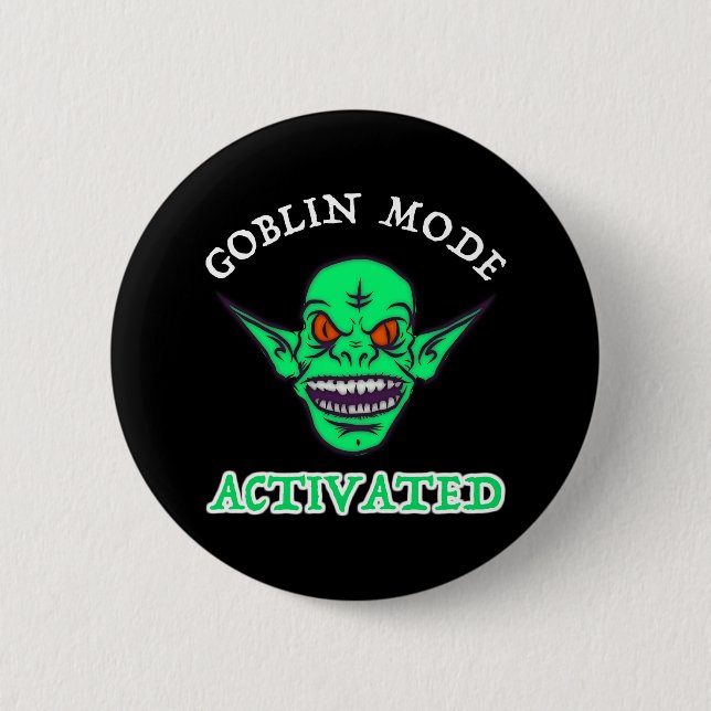 Goblin Mode Activated Button (Front)