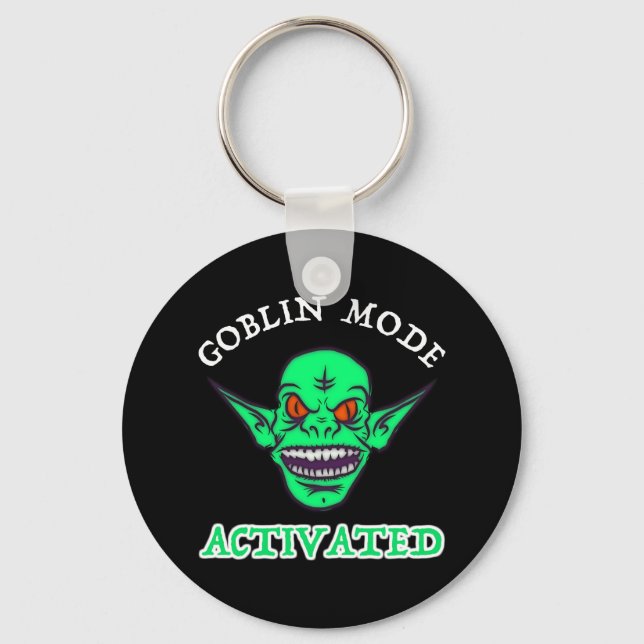 Goblin Mode Activated Keychain (Front)