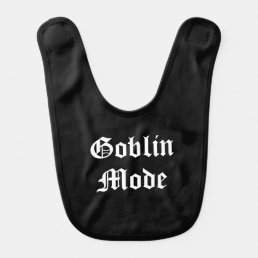 Goblin Mode Baby Bib