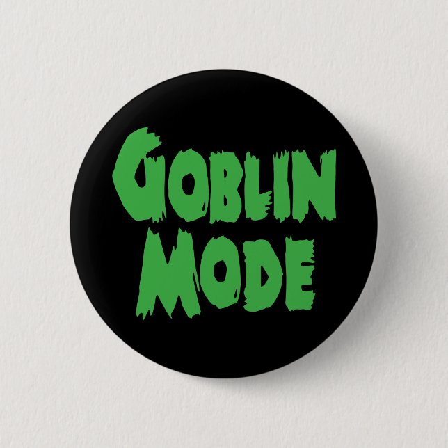 GOBLIN MODE BUTTON (Front)